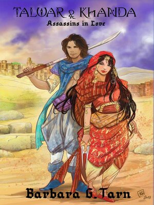 cover image of Talwar and Khanda--Assassins in Love